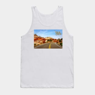 Utah State Route 12 Scenic Drive Tank Top